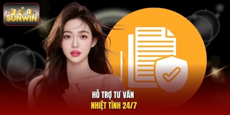 Hỗ trợ tư vấn nhiệt tình 24/7